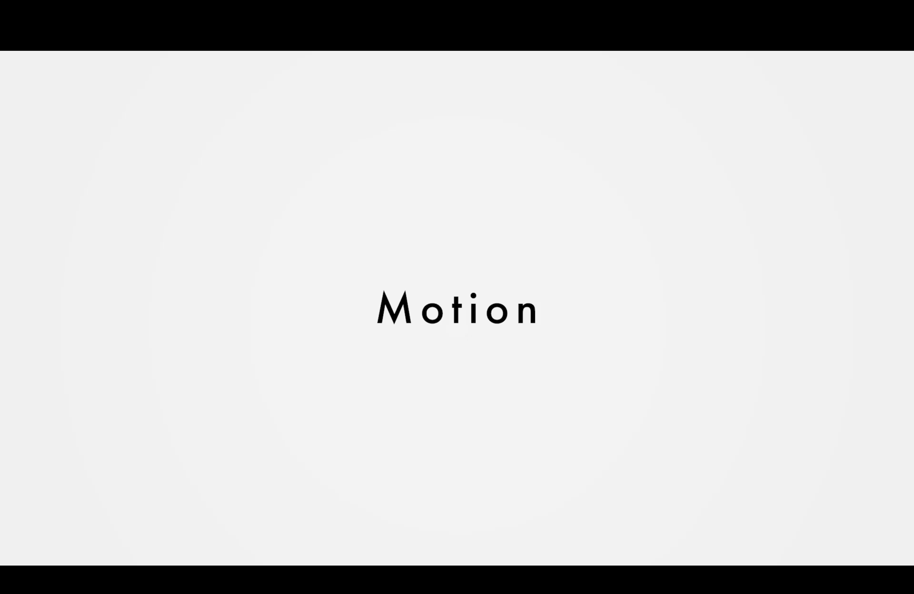 MOTION